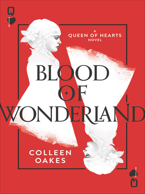 Title details for Blood of Wonderland by Colleen Oakes - Available